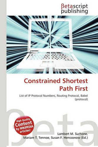 Constrained Shortest Path First