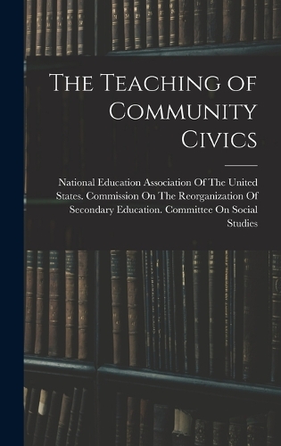 The Teaching of Community Civics