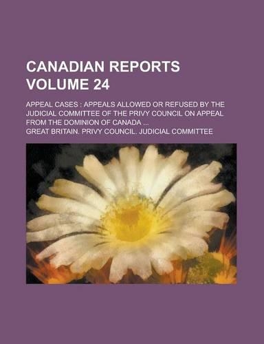 Canadian Reports; Appeal Cases
