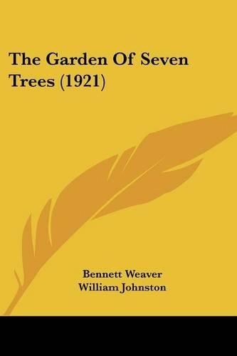 The Garden Of Seven Trees (1921)