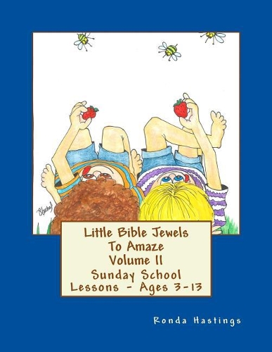Little Bible Jewels To Amaze Volume II
