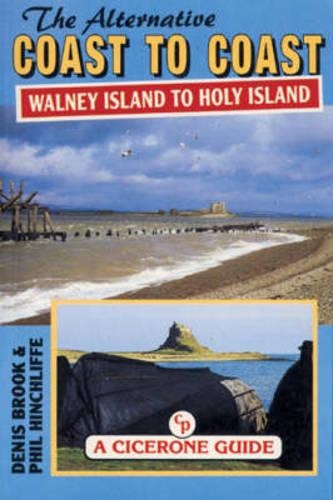 The Alternative Coast to Coast: (Walking UK & Ireland)