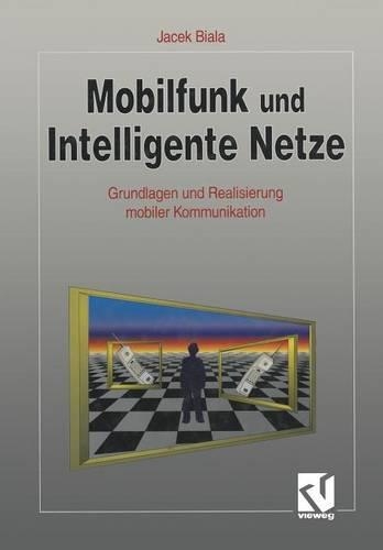 Mobilfunk und Intelligente Netze