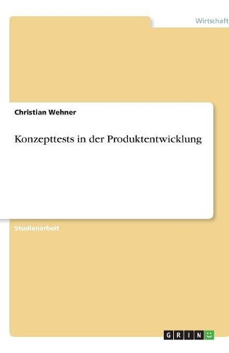 Konzepttests in der Produktentwicklung