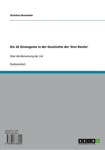 Die 36 Strategeme in Der Geschichte Der 'Drei Reiche': Uber Die Benennung Der List