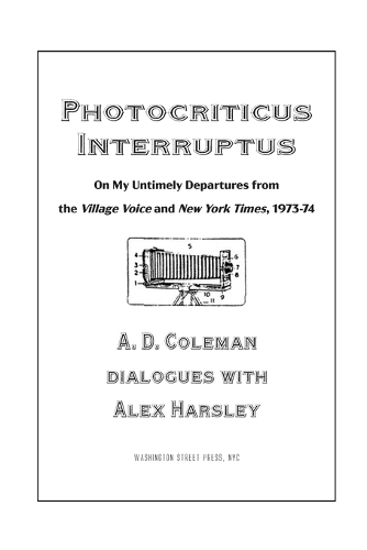 Photocriticus Interruptus