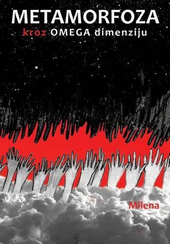 Metamorfoza kroz Omega dimenziju