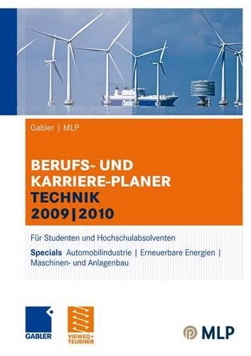 Gabler - Mlp Berufs- Und Karriere-Planer Technik 2009 - 2010