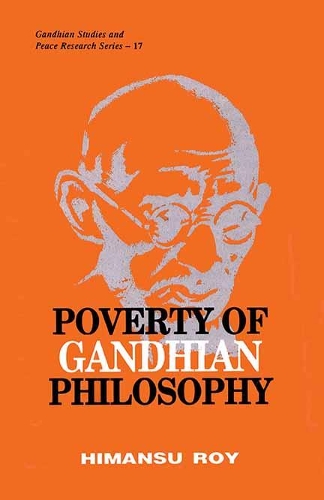 Poverty of Gandhian Philosophy