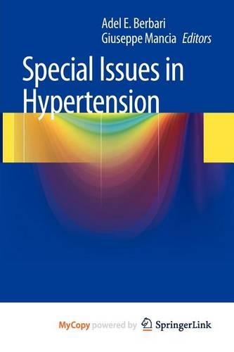 Special Issues in Hypertension