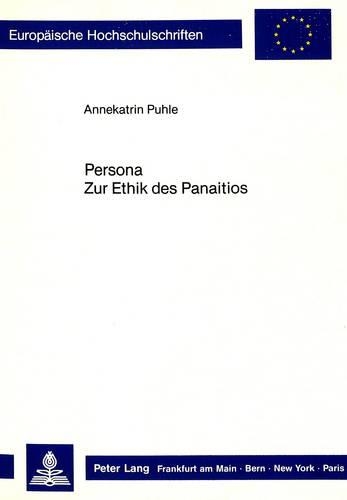 Persona. Zur Ethik Des Panaitios