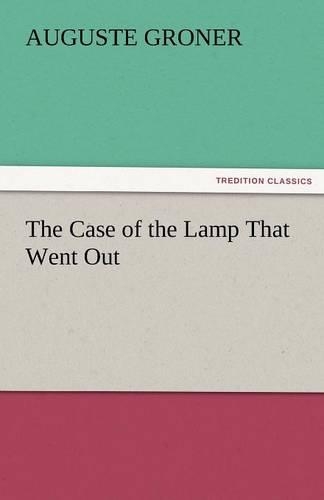 The Case of the Lamp That Went Out