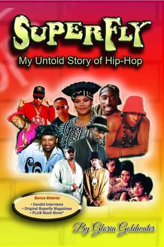 Superfly - My Untold Story of Hip-Hop