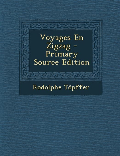 Voyages En Zigzag