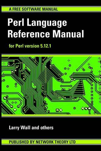 Perl Language Reference Manual - for Perl Version 5.12.1