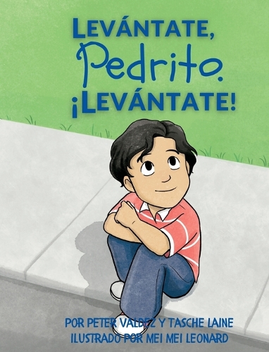 Levántate, Pedrito. ¡Levántate!: (Pedrito)