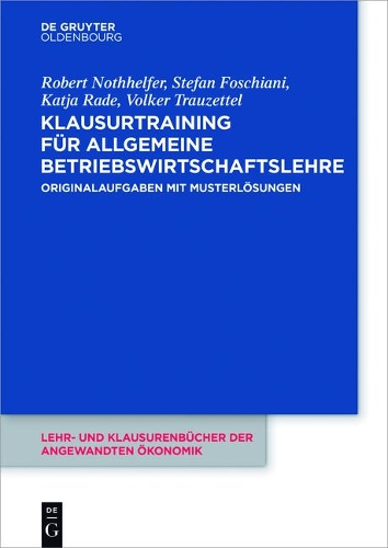 Klausurtraining Für Allgemeine Betriebswirtschaftslehre