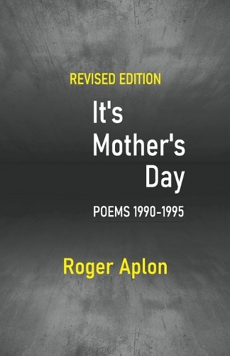 It’s Mother’s Day