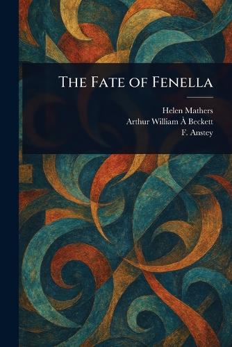 The Fate of Fenella