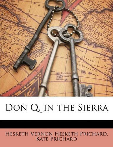 Don Q. in the Sierra