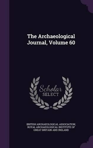 The Archaeological Journal, Volume 60