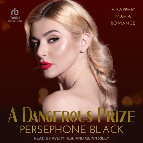 A Dangerous Prize: (2 Ruby Realm Duet)