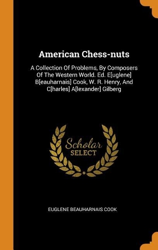 American Chess-Nuts