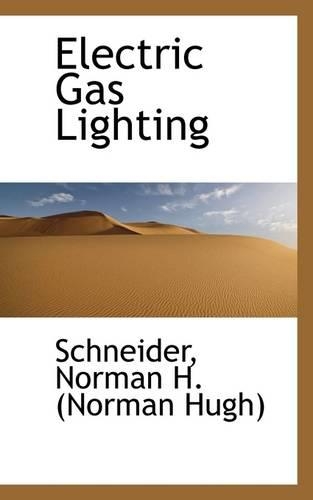 Electric Gas Lighting