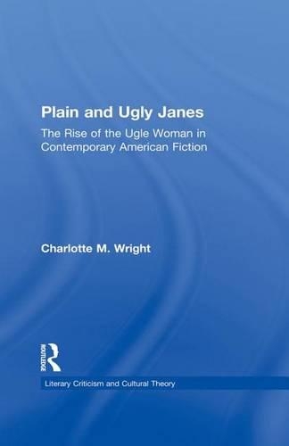 Plain and Ugly Janes