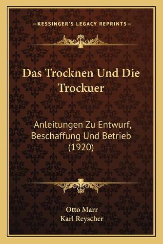 Das Trocknen Und Die Trockuer