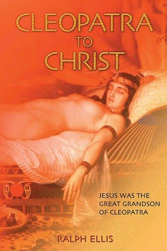Cleopatra to Christ