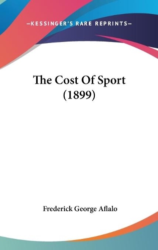 The Cost Of Sport (1899)