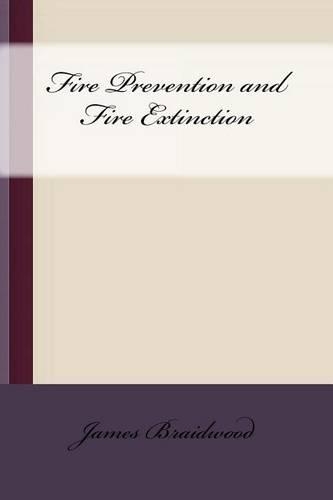 Fire Prevention and Fire Extinction