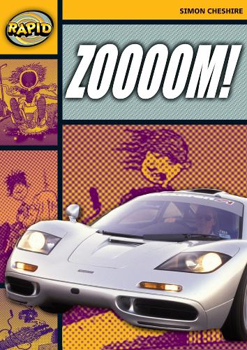 Rapid Reading: Zoooooom! (Stage 4, Level 4A): (Rapid)