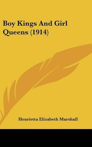Boy Kings And Girl Queens (1914)