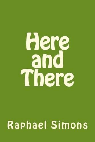 Here and There