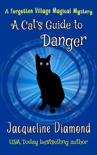 A Cat's Guide to Danger