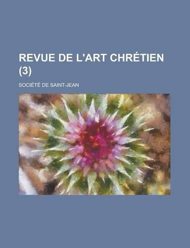 Revue de L'Art Chretien (3)