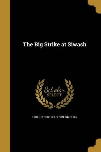 The Big Strike at Siwash