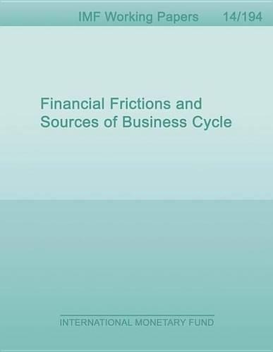 Financial Frictions and Sources of Business Cycle