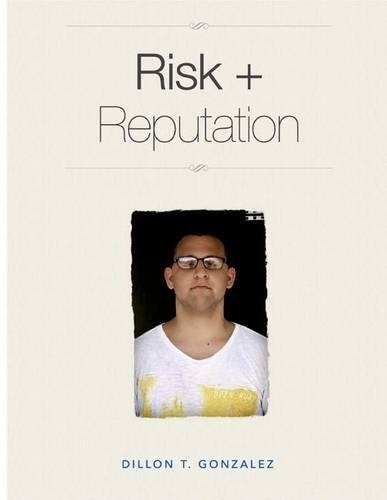 Risk + Reputation