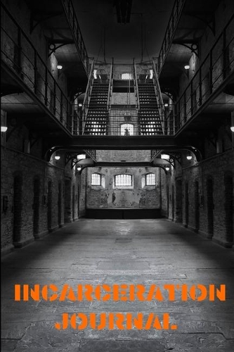 Incarceration Journal