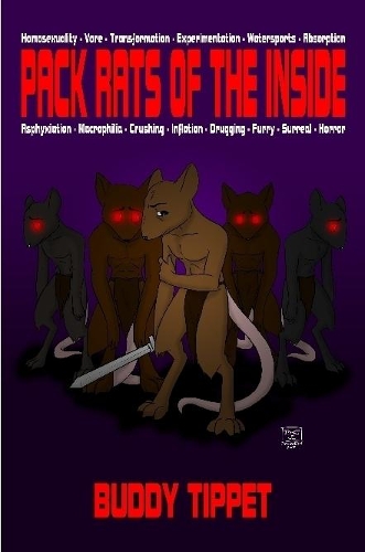 Pack Rats of The Inside (Weird Erotic Novel)