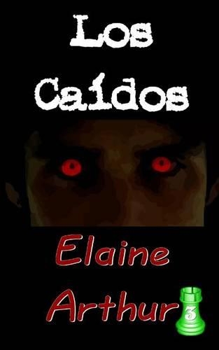 Los Caídos: (3 Serie Torre Esmeralda)