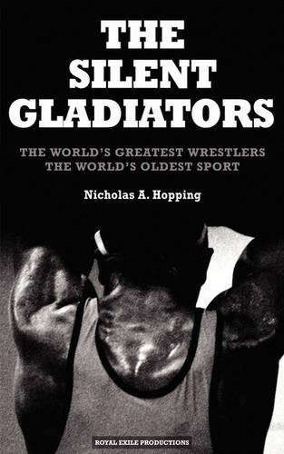 The Silent Gladiators