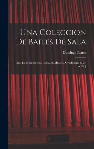 Una Coleccion De Bailes De Sala