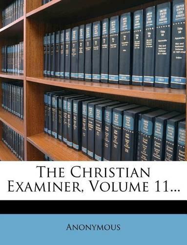 The Christian Examiner; Volume 11