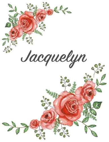 Jacquelyn: Personalized Composition Notebook - Vintage Floral Pattern (Red Rose Blooms). College Ruled (Lined) Journal for School Notes, Diary, Journaling. Flo