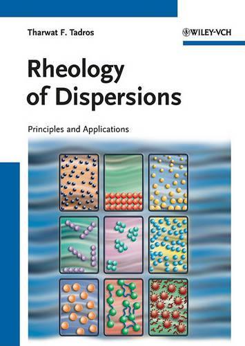 Rheology of Dispersions: Principles and Applications