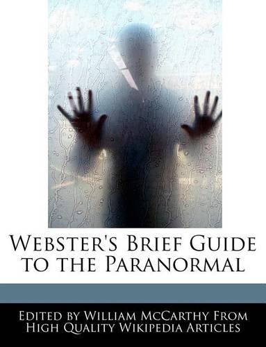 Webster's Brief Guide to the Paranormal